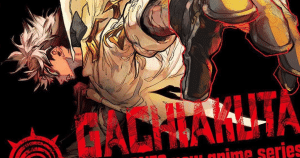 GACHIAKUTA กาจิอาคุตะ